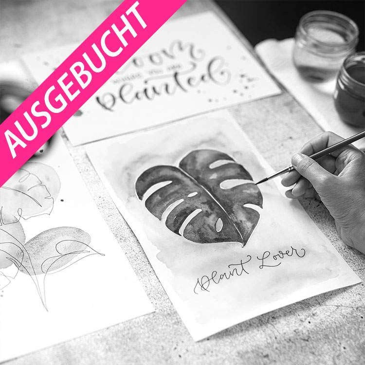 Handlettering Aquarell Urban Jungle Ausgebucht